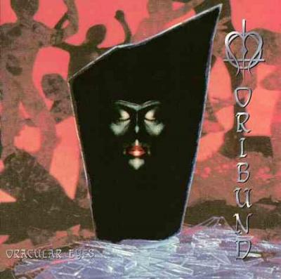 Moribund - Oracular Eyes - 1996