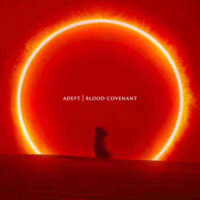 Adept - Blood Covenant - 2025