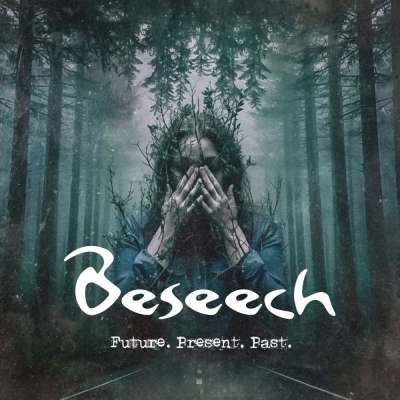 beseech-future-present-past-2026