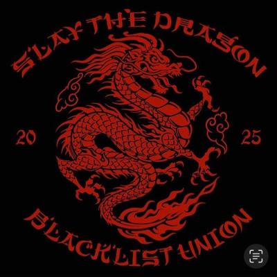Blacklist Union - Slay the Dragon - 2025