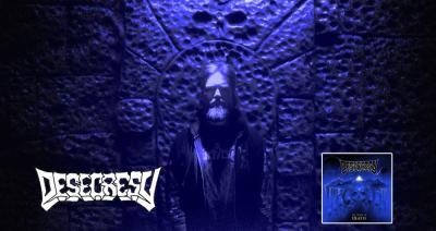 Desecresy presentan nuevo sencillo Gorge of the Dead de nuevo álbum The Secret of Death