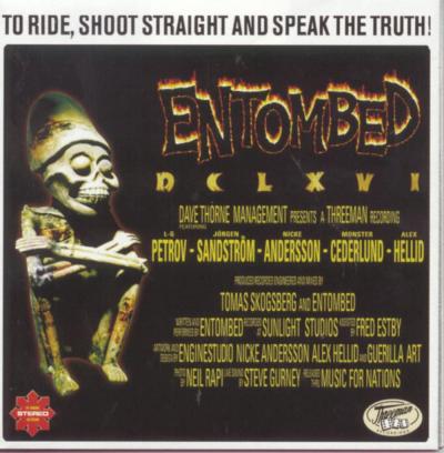 Entombed - DCLXVI: To Ride, Shoot Straight and Speak The Truth - 1997
