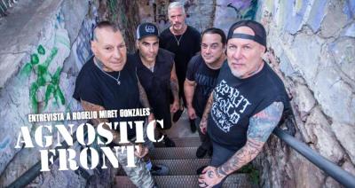 Entrevista a Agnostic Front (Roger Miret-Gonzalez)