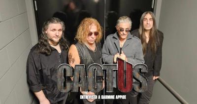 Entrevista a Cactus (Carmine Appice)
