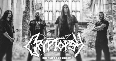 Entrevista a Cryptopsy (Matt McGachy)