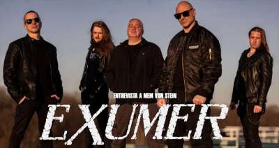 Entrevista a Exumer (Mem Von Stein)