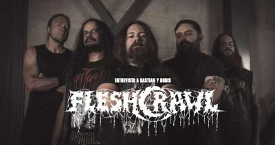 Entrevista a Fleshcrawl (Bastian & Boris)