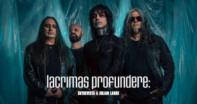 Entrevista a Lacrimas Profundere (Julian Larre)