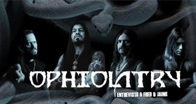 Entrevista a Ophiolatry (Fred & Jaime)