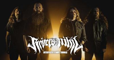 Entrevista a Rivers of Nihil (Andy Thomas)