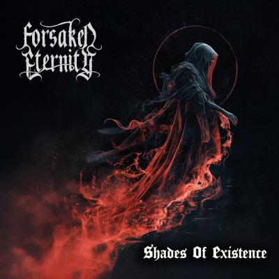 Forsaken Eternity - Shades of Existence - 2026