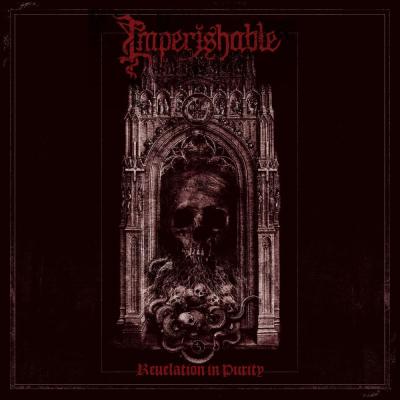 Imperishable - Revelation In Purity - 2025