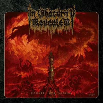 In Obscurity Revealed - Caustic Maelstrom - 2026