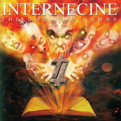 Internecine - The Book Of Lambs - 2002