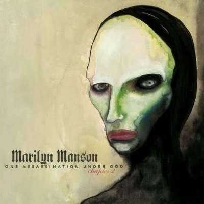 Marilyn Manson - One Assassination Under God - Chapter 2 - 2026