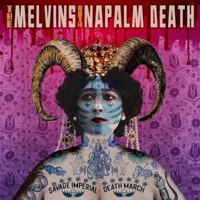 Melvins + Napalm Death - Savage Imperial Death March - 2026