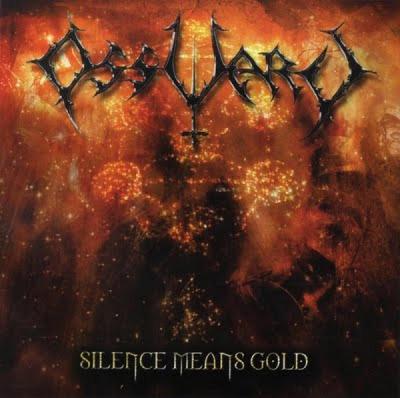 Ossuary - Silence Means Gold - 2004