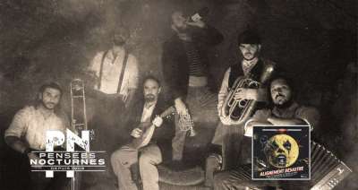 Pensées Nocturnes presentan nuevo sencillo Et Merde... de nuevo álbum Alignement Désastre