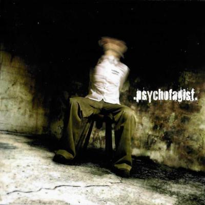 Psychofagist - Psychofagist - 2004