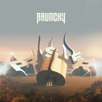 Raunchy - Prisoner - 2026