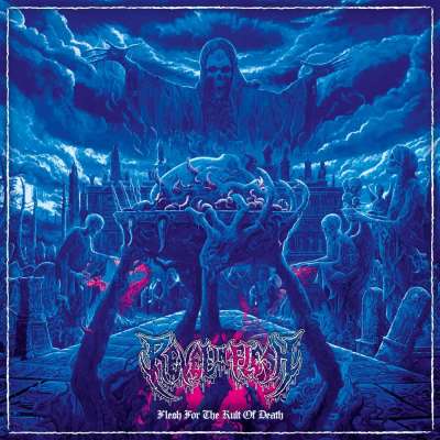 Revel in Flesh - Flesh For The Kult Of Death - 2026