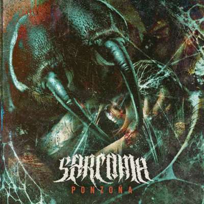 Sarcoma - Ponzoña - 2026