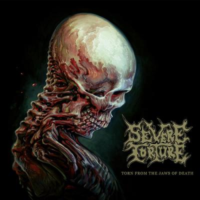 Severe Torture - Torn From The Jaws of Death - 2024