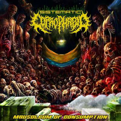 Sistematic Coprophagia - Mausoleum of Consumption - 2026