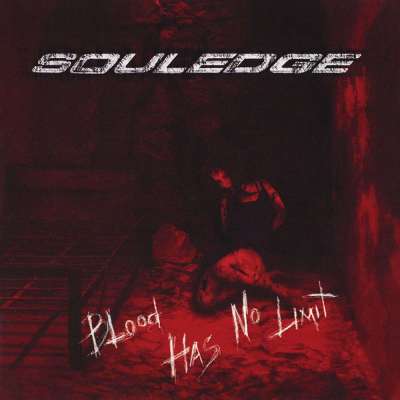 Souledge - Blood Has No Limit - 2006