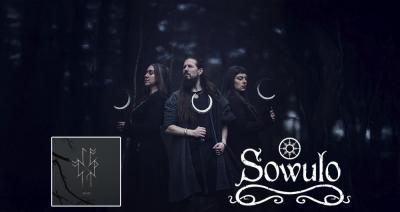 Sowulo presentan nuevo sencillo Āsteorfan de nuevo álbum NIHT