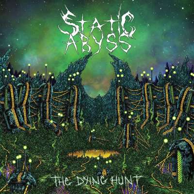 Static Abyss - The Dying Hunt - 2026