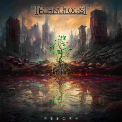 Technologist - Reborn - 2025