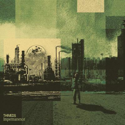 Thræds - Impermanence - 2025