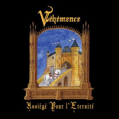 Véhémence - Assiégé pour l'éternité - 2026