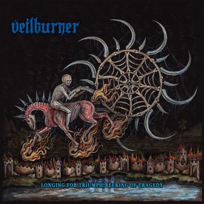 Veilburner - Longing For Triumph, Reeking Of Tragedy - 2025