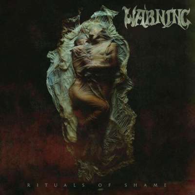 Warning - Rituals Of Shame - 2026